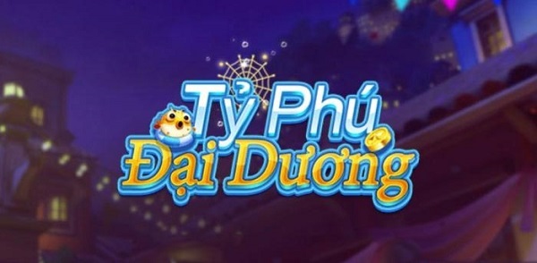 topgame ty phu dai duong 2