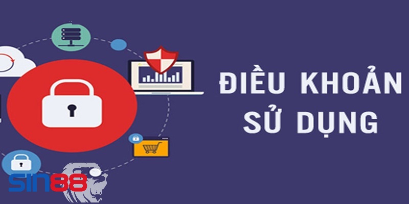 Phạm vi áp dụng của điều khoản điều kiện Sin88 Phạm vi áp dụng của điều khoản điều kiện Sin88